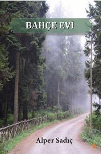 Bahçe Evi