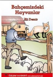 Bahçemizdeki Hayvanlar