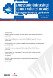 Bahçeşehir Üniversitesi Hukuk Fakültesi Dergisi Cilt:15 Sayı:185 – 186 Ocak – Şubat 2020
