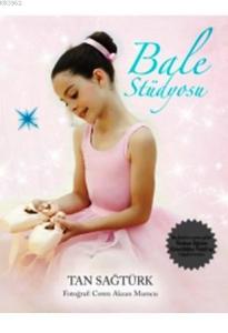 Bale Stüdyosu; 5+ Yaş