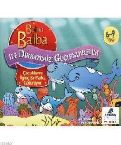 Balina Baliba ile Dikkatlerimizi Güçlendirelim - Çocuklarını İlginç Bir Parka Götürüyor