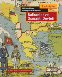 Balkanlar ve Osmanlı Devleti