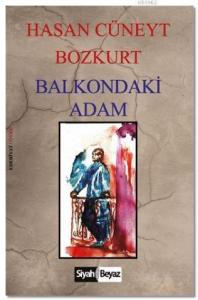 Balkondaki Adam