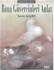 Bana Güvercinleri Anlat