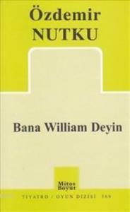 Bana William Deyin