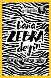 Bana Zebra Deyin
