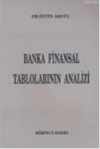 Banka Finansal Tabloların Analizi