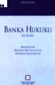 Banka Hukuku Cilt:1