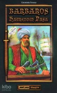Barbaros Hayreddin Paşa (Gençler İçin)