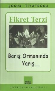 Barış Ormanında Yarış; Müzikli Çocuk Güldürüsü