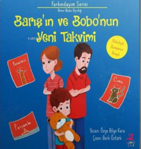 Barış ve Bobo'nun Yeni Takvim; Farkındayım Serisi