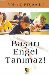 Başarı Engel Tanımaz