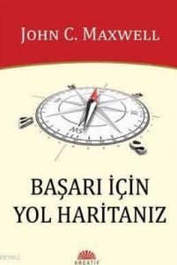 Başarı İçin Yol Haritanız