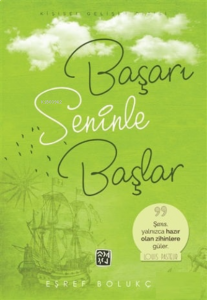 Başarı Seninle Başlar