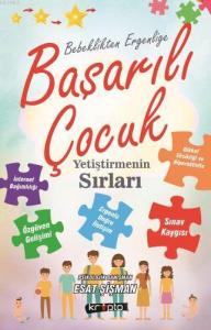 Başarılı Çocuk; Başarılı Çocuk Yetiştirmenin Sırları