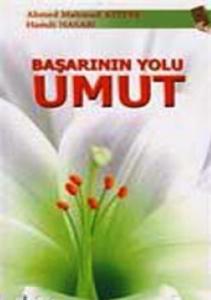 Başarının Yolu Umut