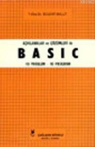 Basic Açıklamalar ve Çözümleri ile 40 Problem-40 Program