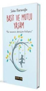 Basit ve Mutlu Yaşam