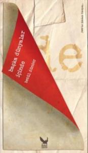 Başka Dünyalar İçinde; 2000'ler Şiirinde Yürüyüş Serisi