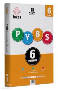Başka Yayınları 6. Sınıf PYBS 6 Deneme Sınavı Başka