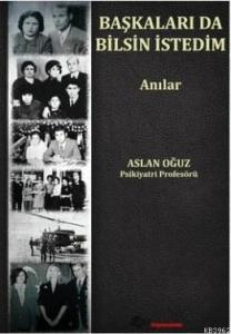 Başkaları da Bilsin İstedim