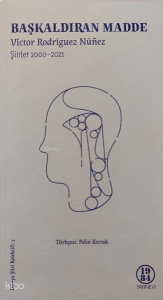 Başkaldıran Madde;Şiirler 2000-2001