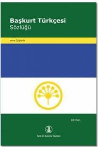 Başkurt Türkçesi Sözlüğü