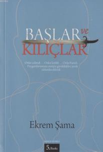 Başlar ve Kılıçlar