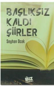 Başlıksız Kaldı Şiirler