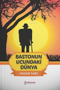 Bastonun Ucundaki Dünya