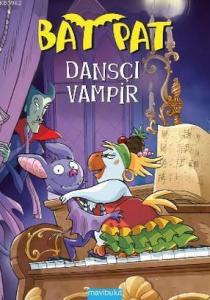 Bat Pat; Dansçı Vampir