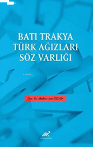 Batı Trakya Türk Ağızları Söz Varlığı