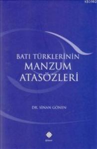 Batı Türklerinin Manzum Atasözleri