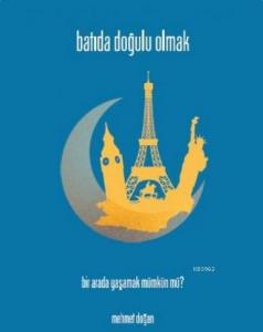 Batıda Doğulu Olmak