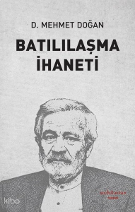 Batılılaşma İhaneti