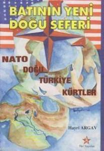 Batı'nın Yeni Doğu Seferi