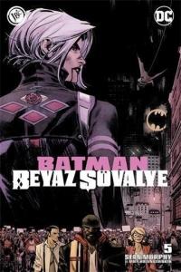 Batman Beyaz Şövalye 5