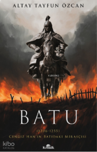 Batu;Cengiz Han’ın Batıdaki Mirasçısı