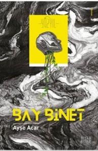 Bay Binnet: Yüzyıl