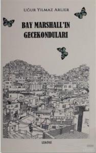 Bay Marshall'ın Gecekonduları