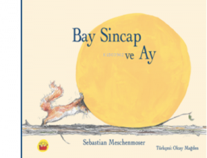 Bay Sincap ve Ay