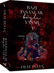Bazı İnsanlar Böyle Yaşar 5