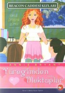 Beacon Caddesi Kızları 3; Yüreğimden Mektuplar