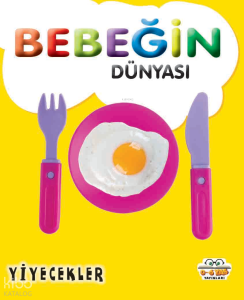 Bebeğin Dünyası Yiyecekler