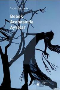 Bebek Arabasında Ayvalar