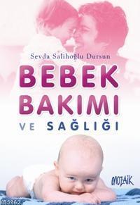 Bebek Bakımı ve Sağlığı