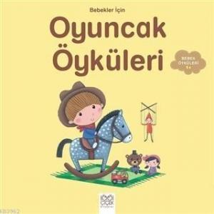 Bebekler İçin Oyuncak Öyküleri