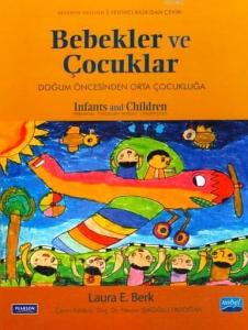 Bebekler ve Çocuklar; Doğum Öncesinden Orta Çocukluğa