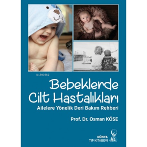 Bebeklerde Cilt Hastalıkları