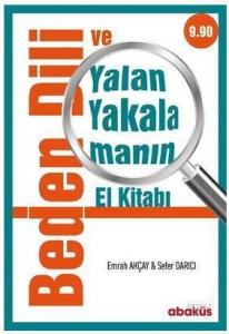 Beden Dili ve Yalan Yakalamanın El Kitabı